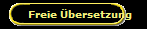 Freie �bersetzung